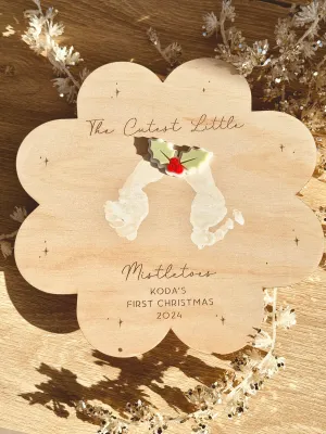 The Cutest Little Mistletoe Plaque - Baby 1st Xmas